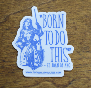 Saint Joan of Arc 3" Premium Sticker