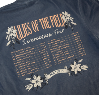 Lilies of the Field - "Intercession Tour" Heavyweight Garment-Dyed Tee