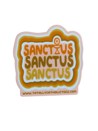 Sanctus Sanctus Sanctus Premium Die Cut Sticker